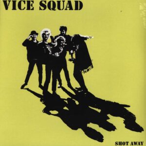 Vice Squad: Shot Away