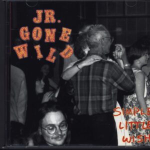Jr. Gone Wild: Simple Little Wish