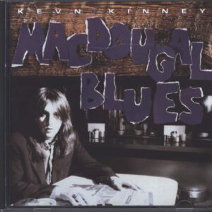 Kevn Kinney: MacDougal Blues