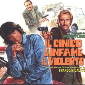 Franco Micalizzi: Il Cinico L'Infame Il Violento (Original Motion Picture Soundtrack)