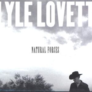 Lyle Lovett: Natural Forces
