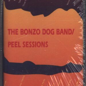 Bonzo Dog Doo-Dah Band / Bonzo Dog Band: Peel Sessions