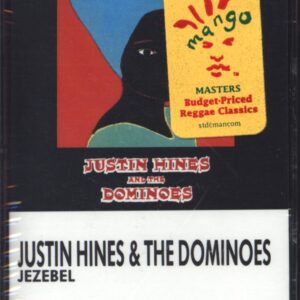 Justin Hinds & The Dominoes: Jezebel