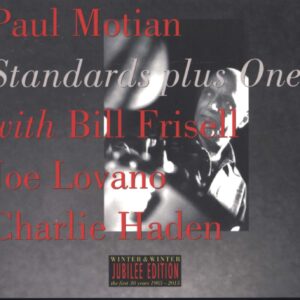 Paul Motian / Bill Frisell / Joe Lovano / Charlie Haden: Standards Plus One