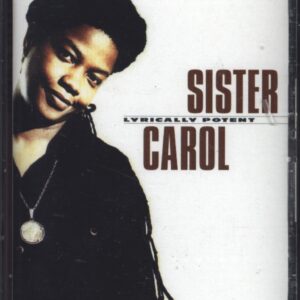 Sister Carol: Lyrically Potent