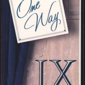 One Way: IX