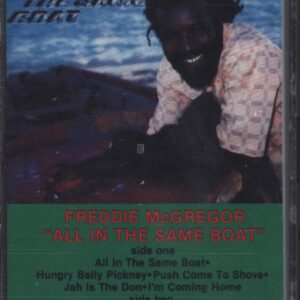 Freddie McGregor: All In The Same Boat