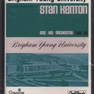 Stan Kenton And His Orchestra: Live At Brigham Young University