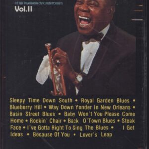 Louis Armstrong And His All-Stars: Gene Norman Presents An Evening With Louis Armstrong And His All-Stars In Concert At The Pasadena Civic Auditorium Vol. II
