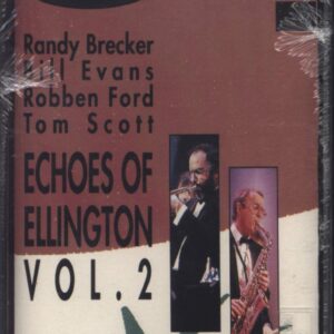 Dianne Reeves / Randy Brecker / Tom Scott / Robben Ford / Bill Evans (3): Echoes Of Ellington Vol. 1