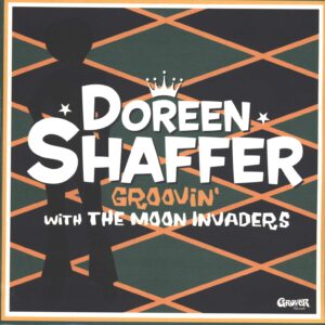Doreen Shaffer / The Moon Invaders: Groovin' With The Moon Invaders
