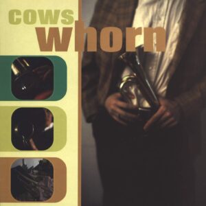 Cows: Whorn