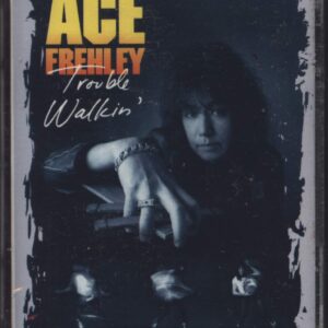 Ace Frehley: Trouble Walkin'
