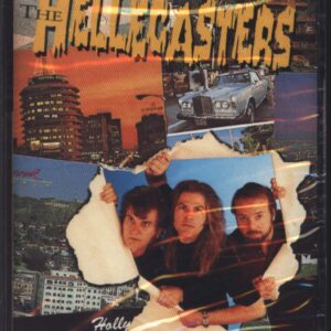 The Hellecasters: Escape From Hollywood
