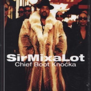 Sir Mix a Lot: Chief Boot Knocka