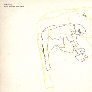 Lambchop: What Another Man Spills