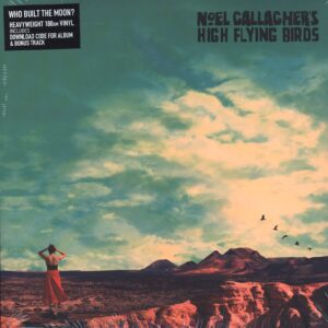 Noel Gallagher's High Flying Birds: Who Built The Moon?
