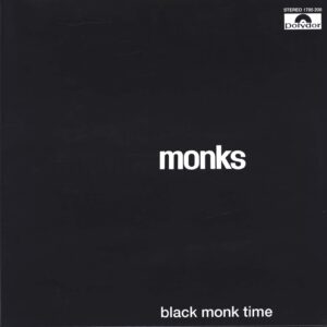 The Monks: Black Monk Time