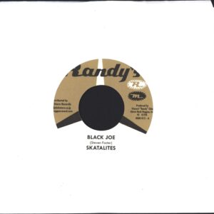 The Skatalites / Lord Creator: Black Joe / Passing Through