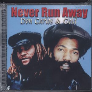 Don Carlos (2) / Gold (2): Never Run Away