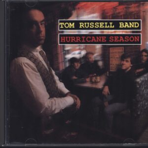 Tom Russell Band: Hurricane Season