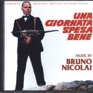 Bruno Nicolai: Una Giornata Spesa Bene (Complete Original Motion Picture Score)