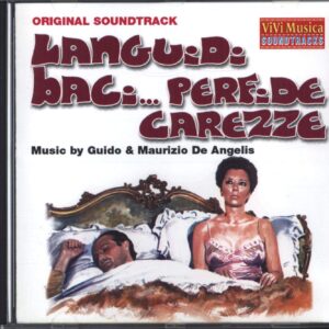 Guido And Maurizio De Angelis: Languidi Baci... Perfide Carezze