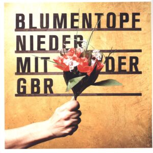 Blumentopf: Nieder Mit Der GbR
