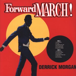 Derrick Morgan: Forward March!