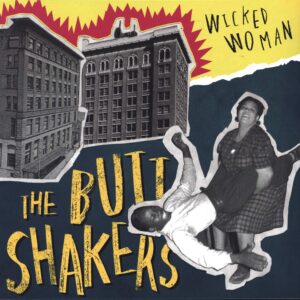 The Buttshakers: Wicked Woman