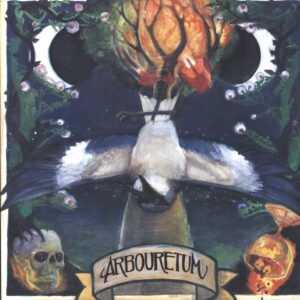 Arbouretum: Rites Of Uncovering