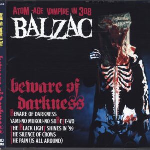 Balzac: Beware Of Darkness