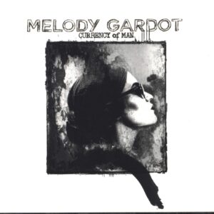 Melody Gardot: Currency Of Man