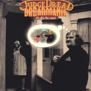 Judge Dread: Dreadmania - It's All In The Mind