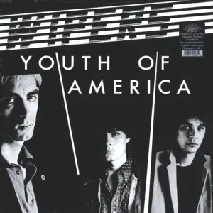 Wipers: Youth Of America