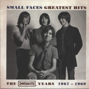 Small Faces: Greatest Hits - The Immediate Years 1967-1969