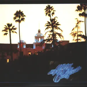 Eagles: Hotel California
