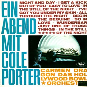 Carmen Dragon / The Hollywood Bowl Symphony Orchestra: Ein Abend Mit Cole Porter