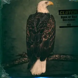 Clutch (3): Book Of Bad Decisions