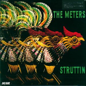 The Meters: Struttin'