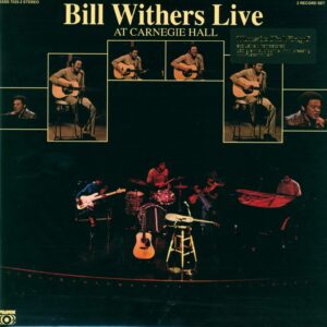 Bill Withers: Bill Withers Live At Carnegie Hall