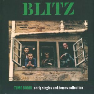 Blitz (3): Time Bomb Early Singles And Demos Collection