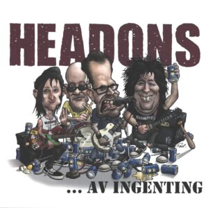 Headons: ...Av Ingenting