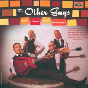 The Other Guys (2): Beat Block Club Sessions!