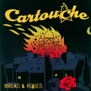 Cartouche (4): Bread & Roses