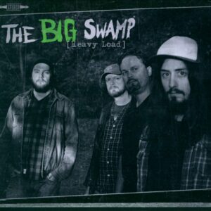 The Big Swamp: Heavy Load