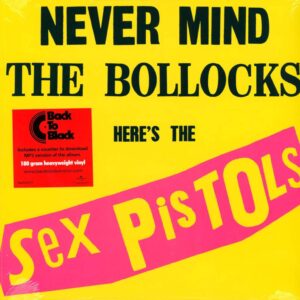 Sex Pistols: Never Mind The Bollocks, Here's The Sex Pistols
