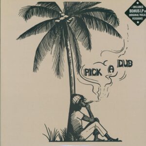 Keith Hudson: Pick A Dub