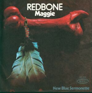 Redbone: Maggie