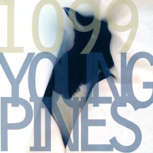 1099: Young Pines